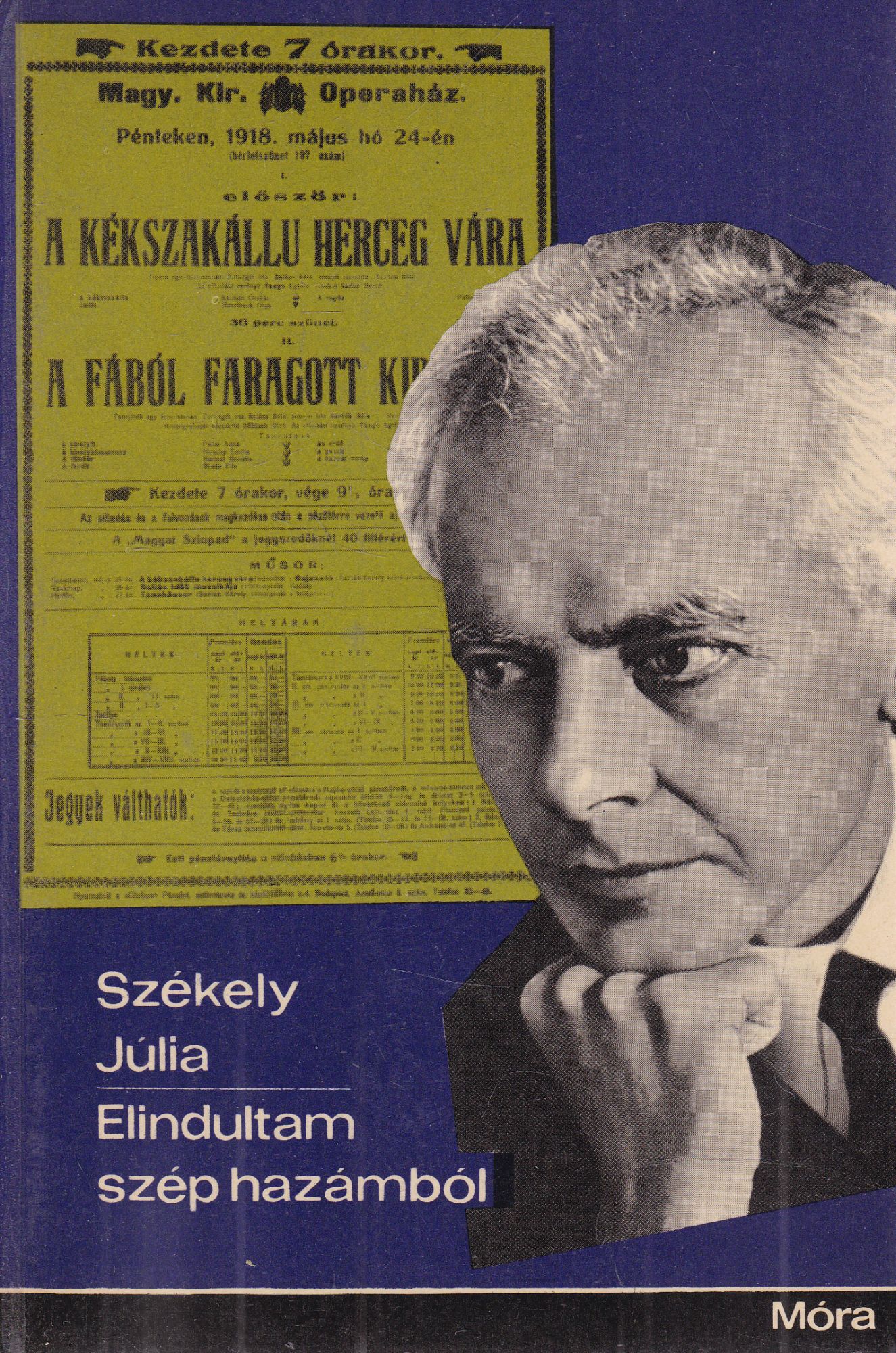 Székely Júlia - Elindultam szép hazámból (dedikált)