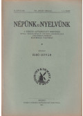 Bibó István - Népünk és Nyelvünk III. éfoly. 1931. (teljes évfolyam)