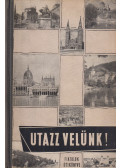 Markos Béla,Mátéka Béla - Utazz velünk!