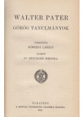 Walter Pater - Görög tanulmányok