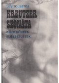 Lev Tolsztoj - Kreutzer szonáta