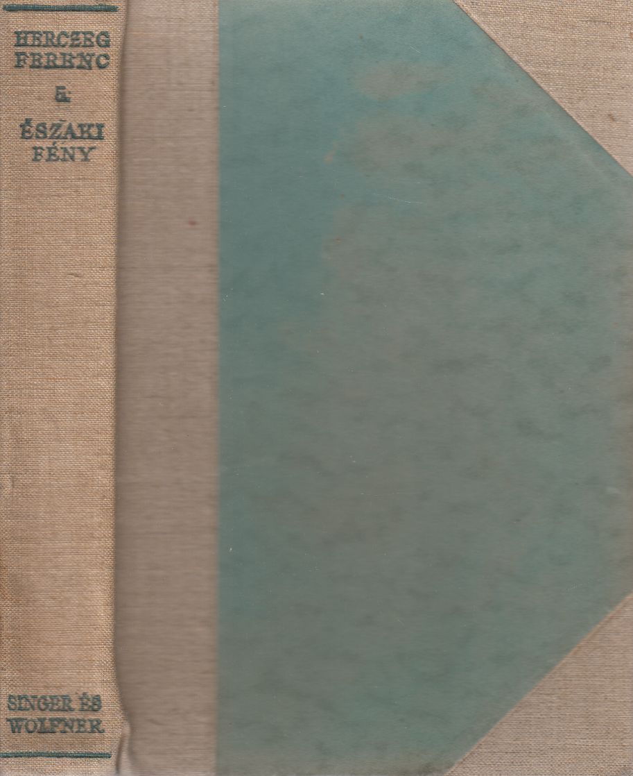 Herczeg Ferenc - Északi fény