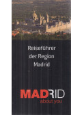 Ibánez, José Luis,Pedraza, Patricia - Reiseführer der Region Madrid