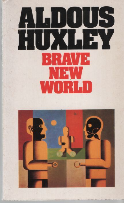 Huxlev, Aldous - Brave New World