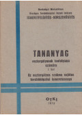 Szabó Imre,Kiss Ferenc,Bolla László - Tananyag esztergályosok tanfolyama számára II. füzet