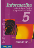 Rozgonyi-Borus Ferenc,Dr. Kokas Károly - Informatika 5.