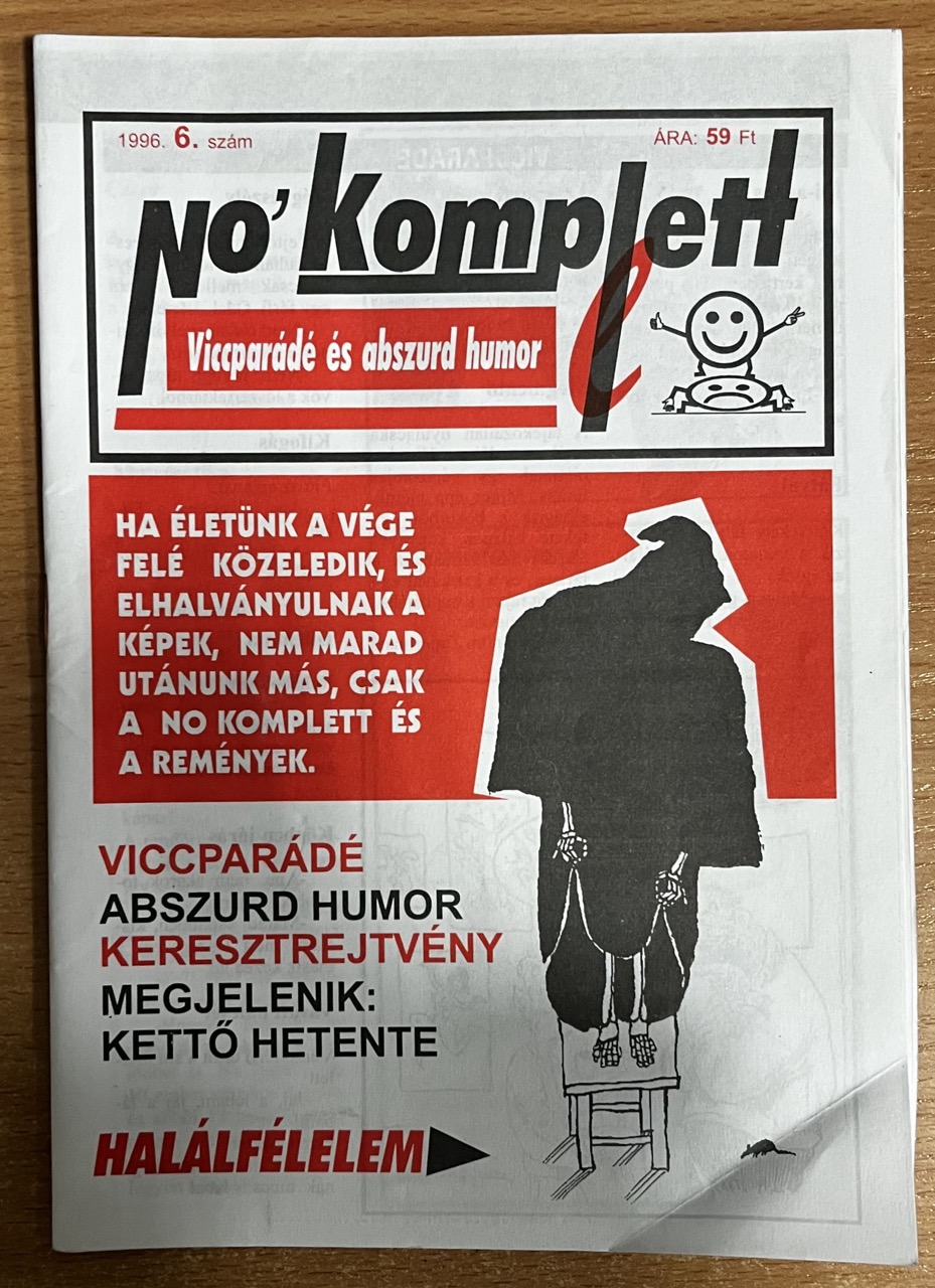 Horváth Tamás - No komplett humormagazin - 1996/6. Horváth Tamás - No komplett humormagazin - 1996/6., null 1996 antikvár könyv