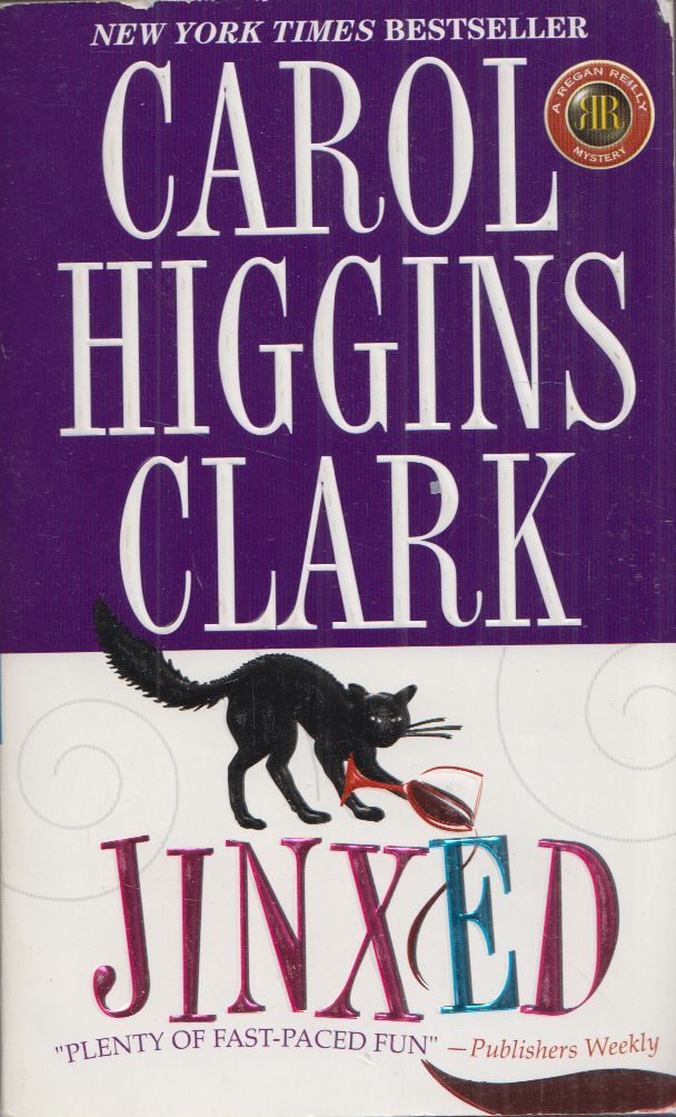 Clark, Carol Higgins - Jinxed