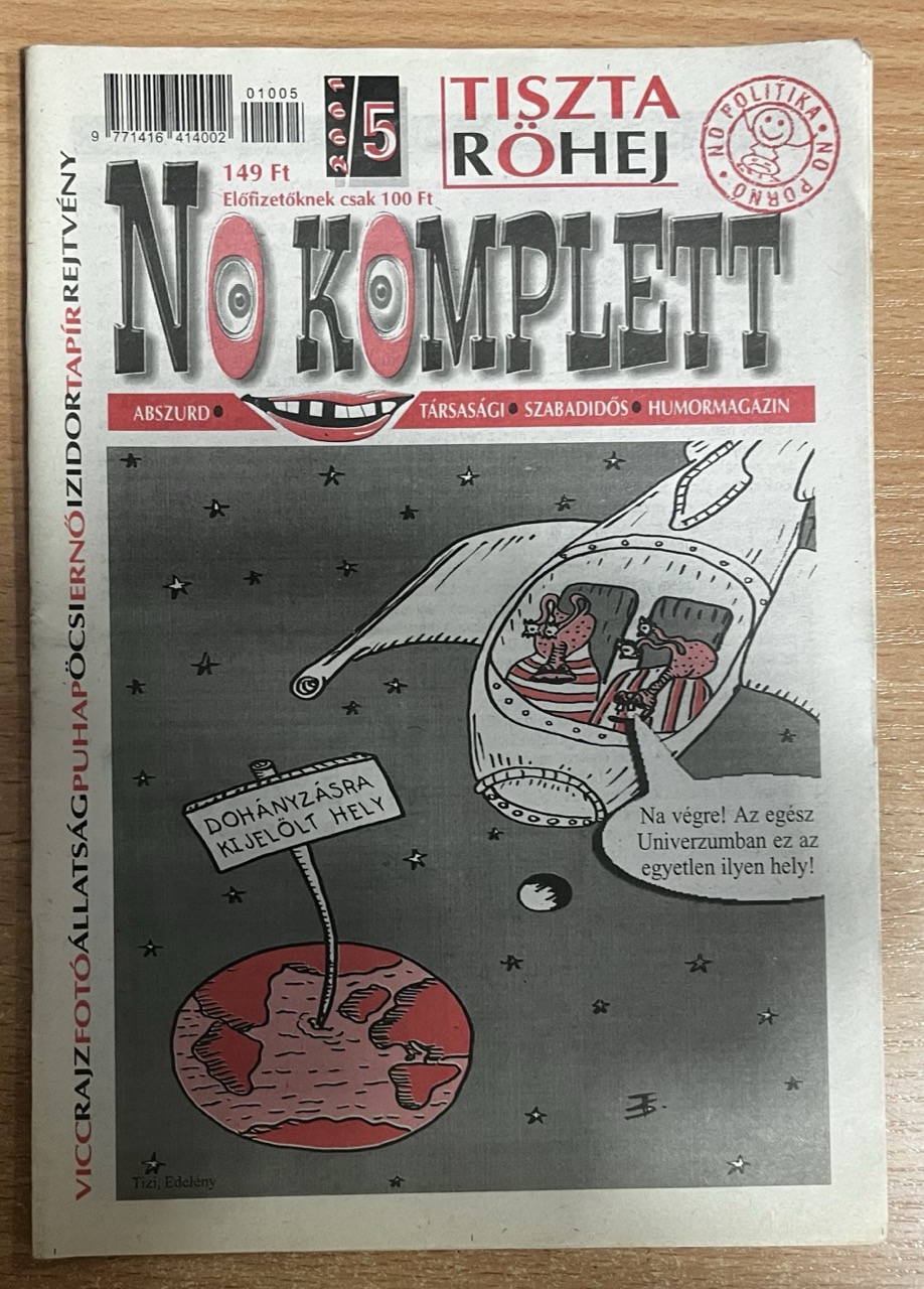 Böröcz Nándor (szerk.) - No komplett humormagazin - 2001/5. Böröcz Nándor (szerk.) - No komplett humormagazin - 2001/5., null 2000 antikvár könyv