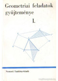 Reiman István,Horvay Katalin - Geometriai feladatok gyűjteménye I.