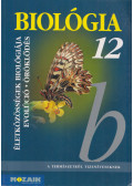 Gál Béla - Biológia 12. - Életközösségek, evolúció, öröklődés