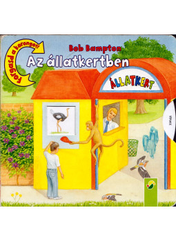 Lutz, Ute, Bob Bampton - Forgasd a korongot! - Állatkertben Lutz, Ute, Bob Bampton - Forgasd a korongot! - Állatkertben, Köln 0 antikvár könyv