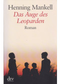 Henning Mankell - Das Auge des Leoparden
