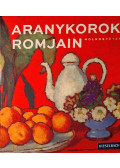 Molnos Péter - Aranykorok romjain
