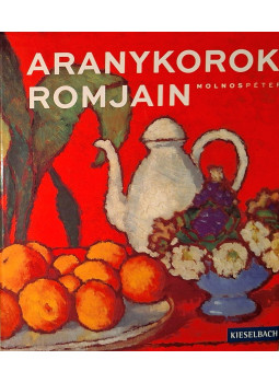 Molnos Péter - Aranykorok romjain Molnos Péter - Aranykorok romjain, Budapest 2015 antikvár könyv