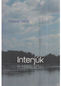 Ocsovai Gábor,Győrffy Miklós (szerk.) - Interjúk (dedikált)