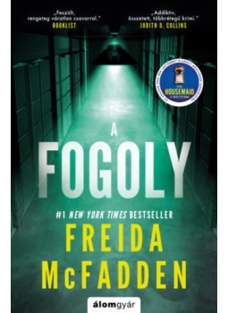 Freida McFadden - A fogoly Freida McFadden - A fogoly, null 2026 antikvár könyv