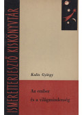 Kulin György - Az ember és a világmindenség