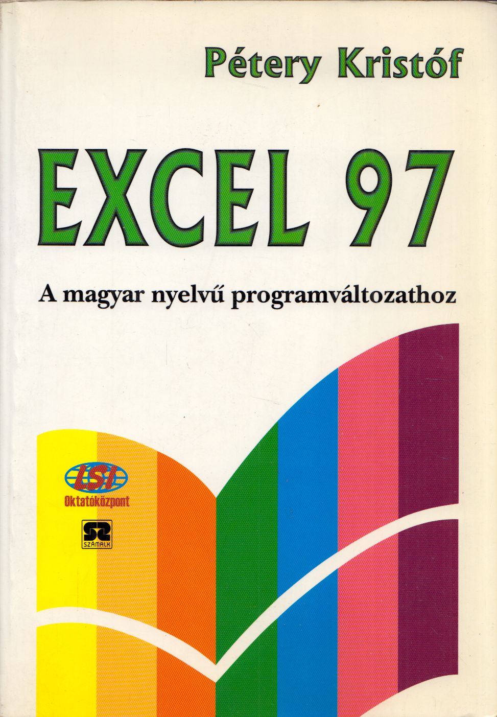 Pétery Kristóf - Excel 97