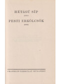 Molnár Ferenc - Hétágú síp / Pesti erkölcsök