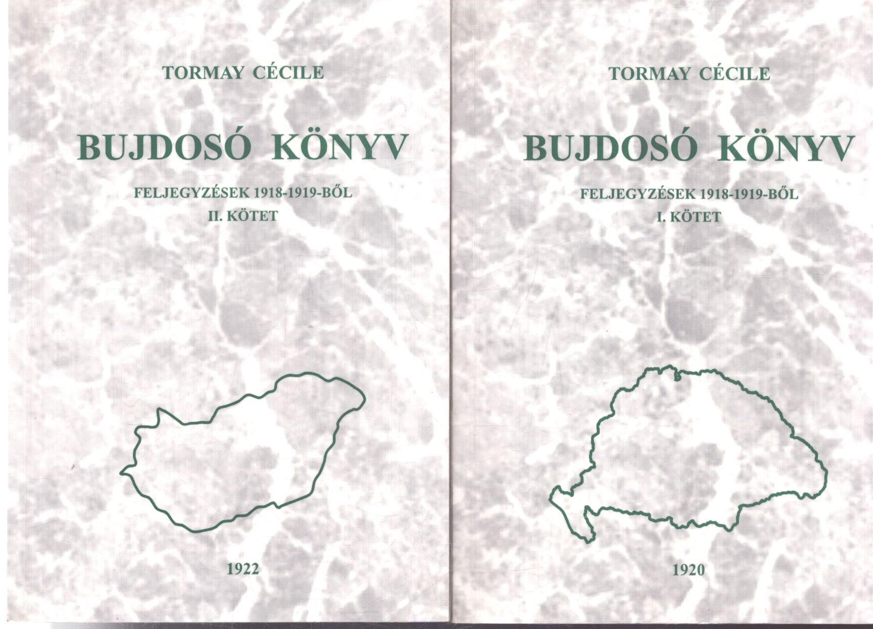 Tormay Cécile - Bujdosó könyv I-II.