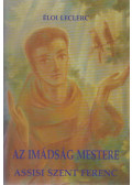 Éloi Leclerc - Az imádság mestere
