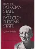 Endre Ferenczy - From the Patrician State to the Patricio-plebeian State
