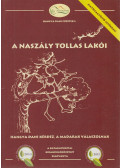 Vrabély "Panni" Anikó,Dr. Kiss Gábor - A naszály tollas lakói