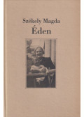 Székely Magda - Éden (dedikált)