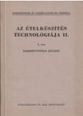 Turós Emil - Az ételkészítés technológiája II. 2. rész