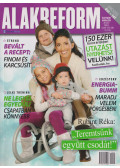 Csarnai Edit,Rubint Réka,Szemere Gabriella - Alakreform 2011/2