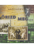 Ács Irén,Levendel Júlia - "Őrizd meg..."