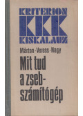 Márton László,Veress Lukács,Nagy Vilmos - Mit tud a zsebszámítógép