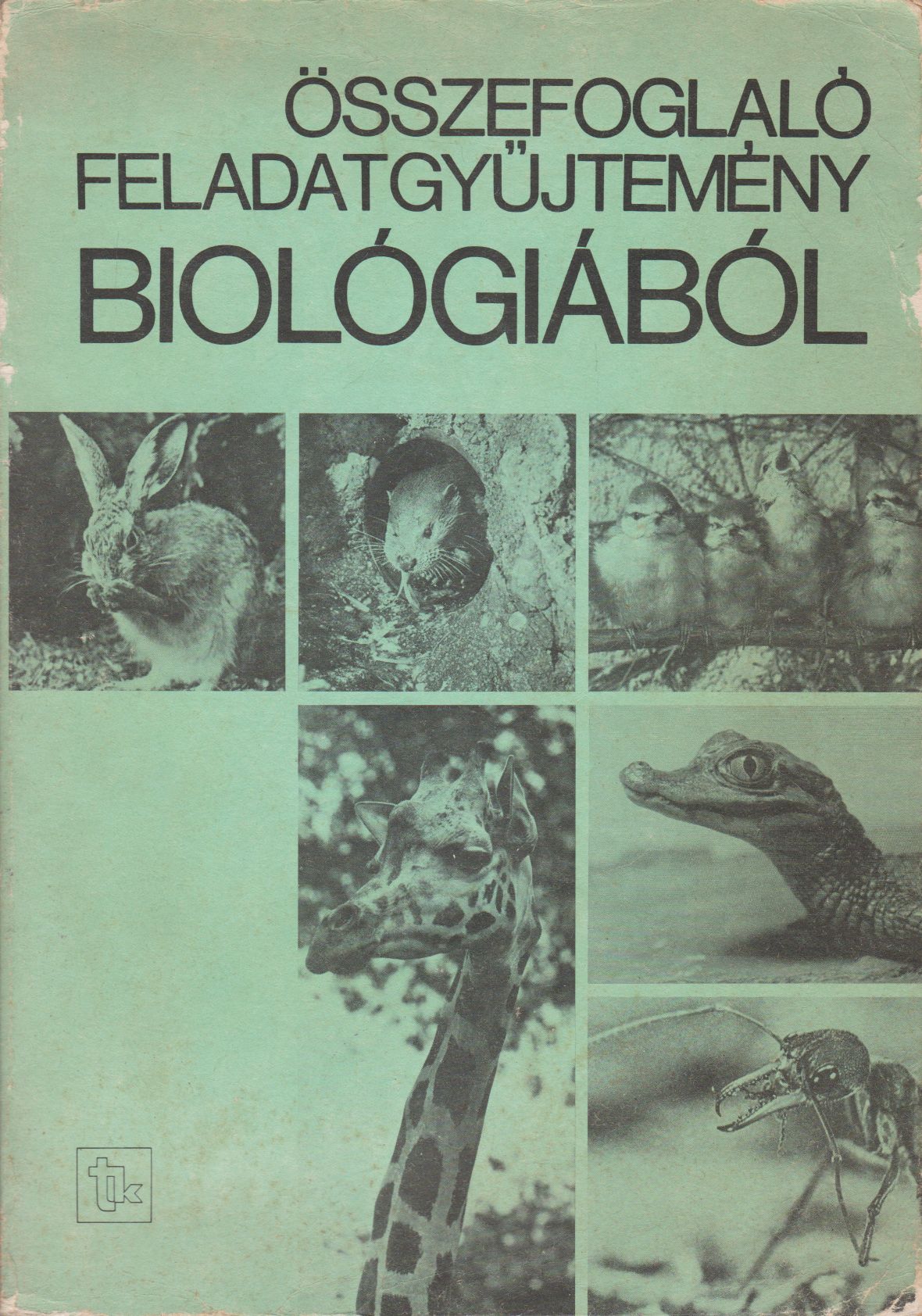 Dr. Fazekas György - Összefoglaló feladatgyűjtemény biológiából