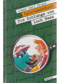 Josef Carl Grund - Die Schlange von Loch Ness Josef Carl Grund - Die Schlange von Loch Ness, Stuttgart 1989 antikvár könyv