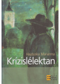 Hajduska Marianna - Krízislélektan