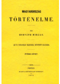 Horváth Mihály - Magyarország történelme V.