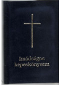 Blaskó Mária - Imádságos képeskönyvem