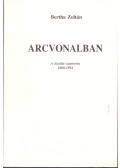 Bertha Zoltán - Arcvonalban (dedikált)