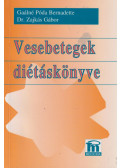 Gaálné Póda Bernadette,Dr. Zajkás Gábor - Vesebetegek diétáskönyve