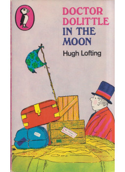 Hugh Lofting - Doctor Dolittle in the Moon Hugh Lofting - Doctor Dolittle in the Moon, Harmondsworth, Middlesex 1975 antikvár könyv