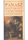 Varjúné Dr. Bogdán Mária,Borvendég János - Panasz-magyarázat-gyógyszer-gyógytermék