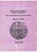 Makkay János - Árpád-sávos zászló a királyi lándzsán