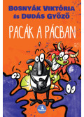 Bosnyák Viktória,Dudás Győző - Pacák a pácban