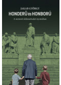 Jakab György - Honderű és honború
