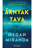 Megan Miranda - Árnyak tava