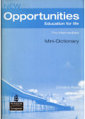 Christina Ruse - New Opportunities Education for life Pre-Intermediate Mini-Dictionary