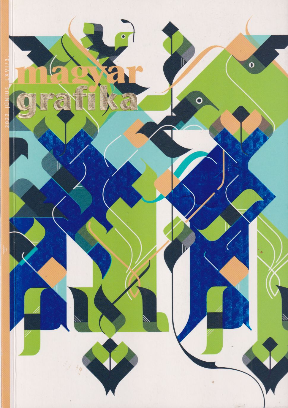 Matusek-Faludi Viktória (szerk.) - Magyar Grafika 2022. június
