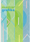 Matusek-Faludi Viktória (szerk.) - Magyar Grafika 2025. április