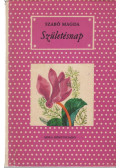 Szabó Magda - Születésnap